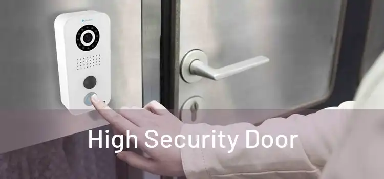 High Security Door